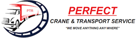 Perfect Crane & Transport Services